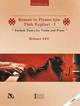 Keman ve Piyano için Türk Ezgileri - 1 - Turkish Tunes for Violin and Piano