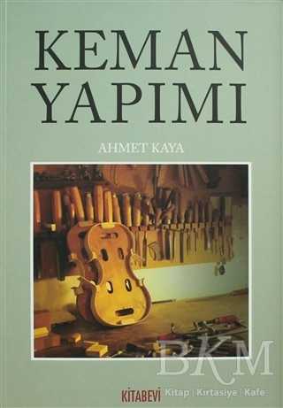 Keman Yapımı - Kitabevi Yayınları