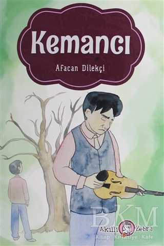 Kemancı - Akıllı Zebra