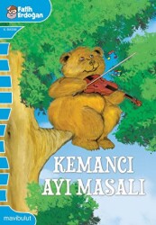 Kemancı Ayı Masalı - Mavibulut Yayınları