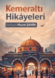 Kemeraltı Hikayeleri - Biz Kitap