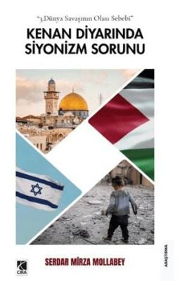 Kenan Diyarında Siyonizm Sorunu - 1