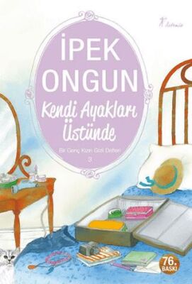 Kendi Ayakları Üstünde - Bir Genç Kızın Gizli Defteri 3 - 1