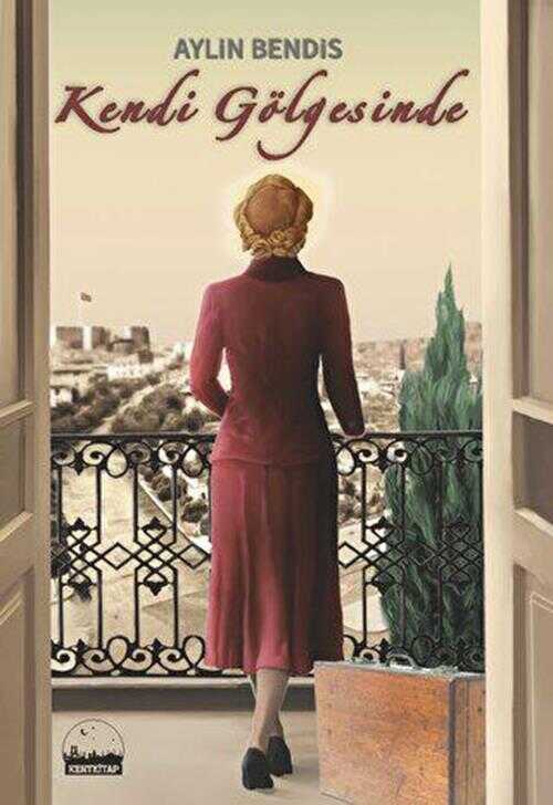 Kendi Gölgesinde - Kent Kitap