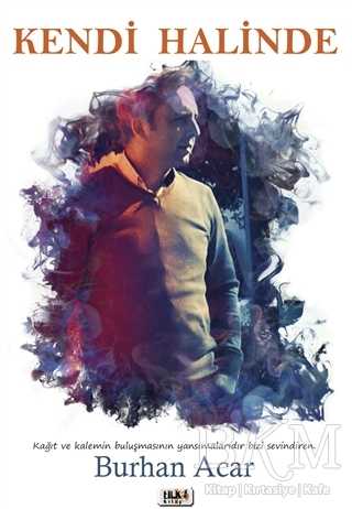 Kendi Halinde - Tilki Kitap