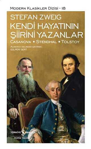 Kendi Hayatının Şiirini Yazanlar: Casanova - Stendhal - Tolstoy