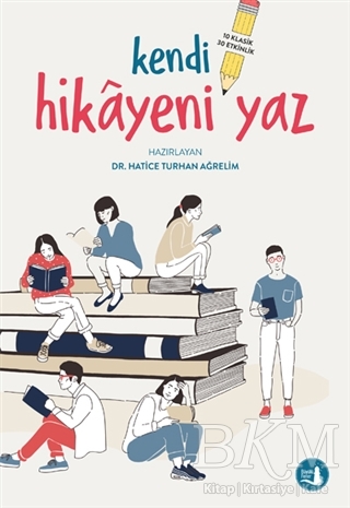 Kendi Hikayeni Yaz - Büyülü Fener Yayınları