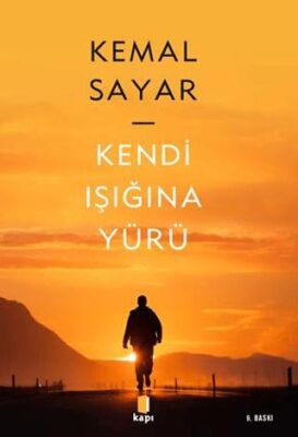 Kendi Işığına Yürü - 1
