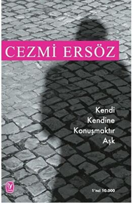 Kendi Kendine Konuşmaktır Aşk kapağı