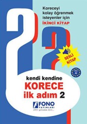 Kendi Kendine Korece İlk Adım 2 Seslendirmeli - Fono Yayınları