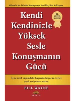 Kendi Kendine Yüksek Sesle Konuşmanın Gücü - 1