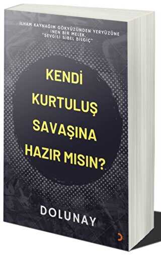 Kendi Kurtuluş Savaşına Hazır Mısın? - Cinius Yayınları
