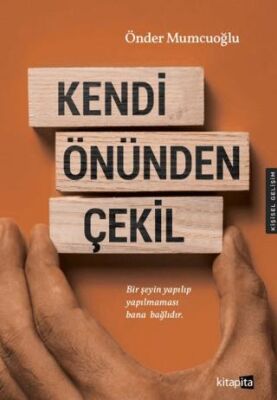Kendi Önünden Çekil - 1