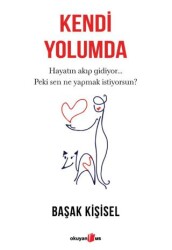 Kendi Yolumda - Okuyan Us Yayınları