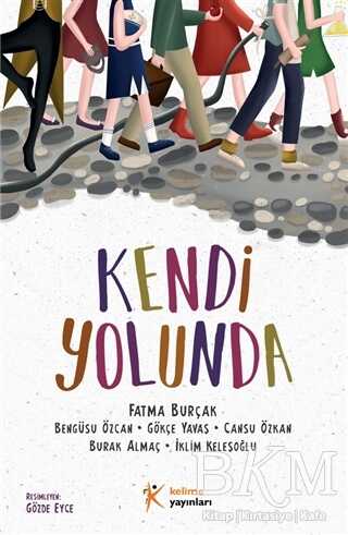 Kendi Yolunda - 2