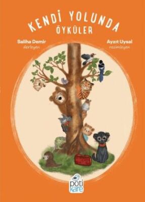 Kendi Yolunda Öyküler - 1