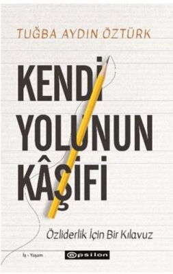 Kendi Yolunun Kaşifi - 1