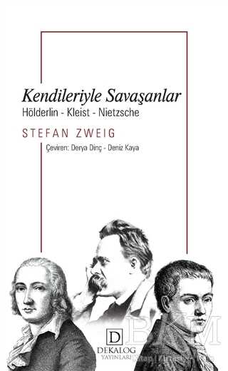 Kendileriyle Savaşanlar - Dekalog Yayınları