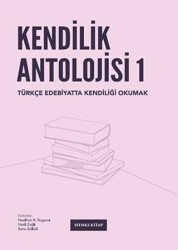 Kendilik Antolojisi 1 - Sfenks Kitap