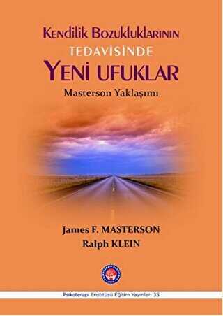 Kendilik Bozukluklarının Tedavisinde Yeni Ufuklar - Psikoterapi Enstitüsü