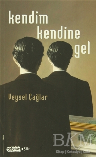 Kendim Kendine Gel - Tebeşir Yayınları