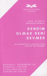 Kendim Olmak Seni Sevmek - Remzi Kitabevi