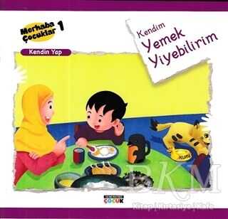 Kendim Yemek Yiyebilirim - Kendin Yap - Semerkand Çocuk Yayınları