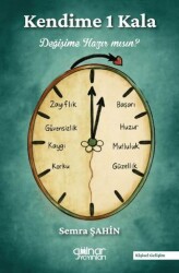 Kendime 1 Kala Değişime Hazır mısın? - Gülnar Yayınları