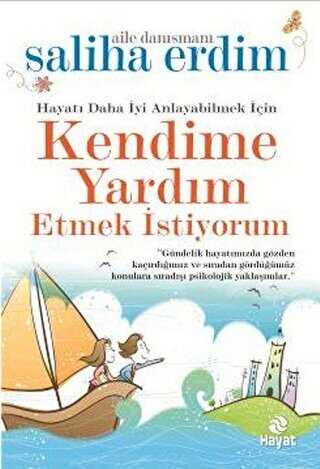 Kendime Yardım Etmek İstiyorum - Hayat Yayınları