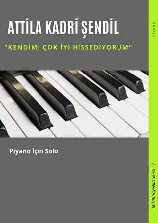 Kendimi Çok İyi Hissediyorum - Gece Akademi