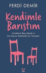 Kendimle Barıştım - Panama Yayıncılık