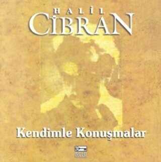 Kendimle Konuşmalar - Anahtar Kitaplar Yayınevi