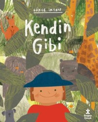 Kendin Gibi - Doğan Çocuk