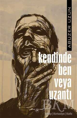 Kendinde Ben Veya Uzantı - Sokak Kitapları Yayınları