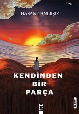 Kendinden Bir Parça - 1