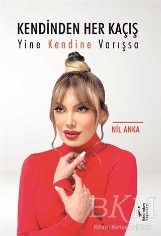 Kendinden Her Kaçış Yine Kendine Varışsa - 1