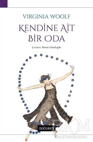 Kendine Ait Bir Oda - Doğu Batı Yayınları