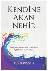 Kendine Akan Nehir - Destek Yayınları