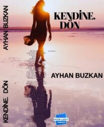 Kendine Dön - Kalem Lügat Yayıncılık