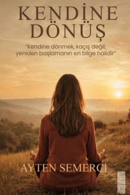 Kendine Dönüş - 1