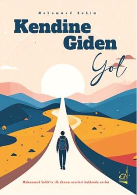 Kendine Giden Yol - 1