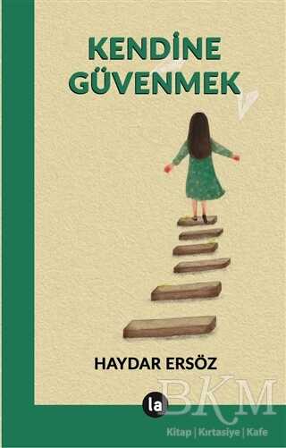 Kendine Güvenmek - La Kitap