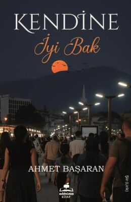 Kendine İyi Bak - 1