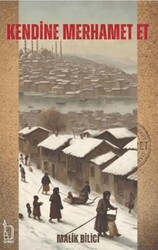 Kendine Merhamet Et - İZYAKO