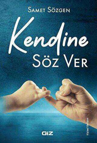 Kendine Söz Ver - Giz Kitap
