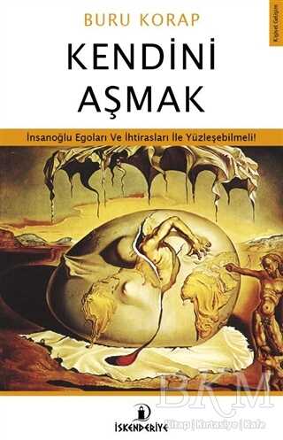 Kendini Aşmak - 1