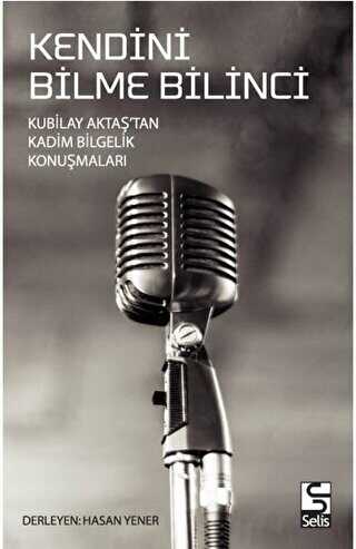 Kendini Bilme Bilinci - Selis Kitaplar