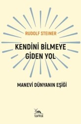 Kendini Bilmeye Giden Yol - Sarmal Kitabevi