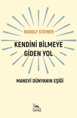 Kendini Bilmeye Giden Yol - 1