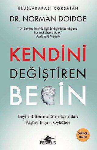 Kendini Değiştiren Beyin - Pegasus Yayınları